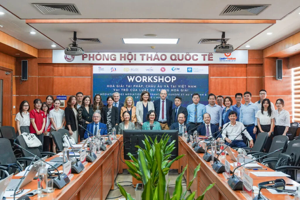 Workshop Mediation in France, Europe and in Vietnam; the role of lawyers in mediation.